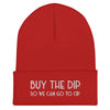 Buy The Dip  Beanie