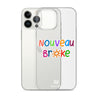 Nouveau Broke iPhone Case