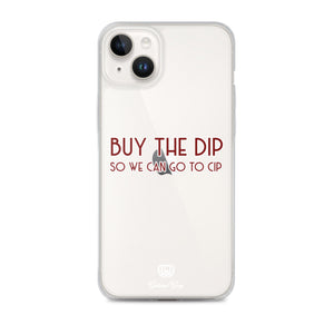 Buy The Dip iPhone Case
