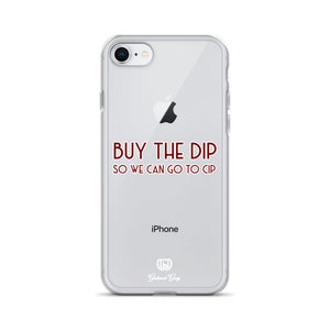 Buy The Dip iPhone Case