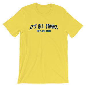 "It's All Family" T-Shirt