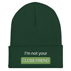 "Close Friends" Beanie