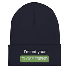 Load image into Gallery viewer, &quot;Close Friends&quot; Beanie