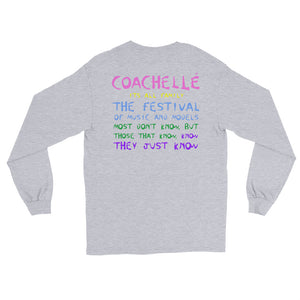 Coachellé Long Sleeve T-Shirt