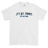 "Its All Family" T-Shirt