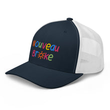 Load image into Gallery viewer, Nouveau Broke Trucker Cap